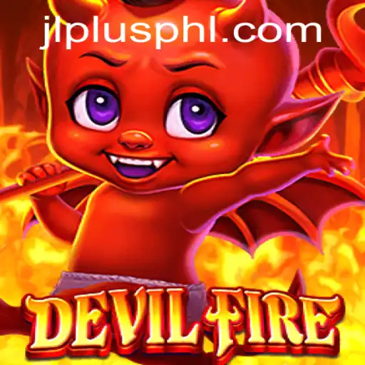 The Enchanting World of DevilFire: A Comprehensive Guide