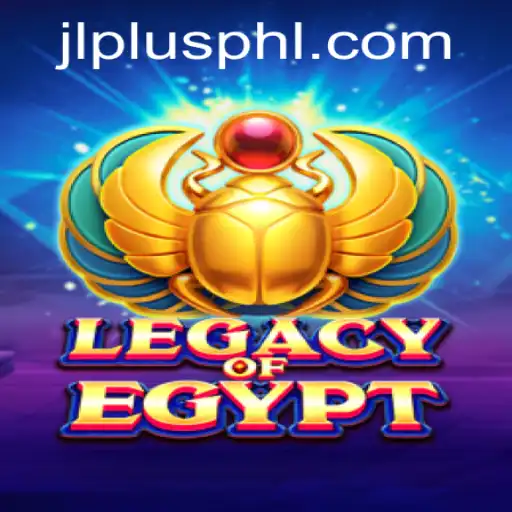 Exploring the Enchanting World of LegacyOfEgypt with JLPLUS.COM