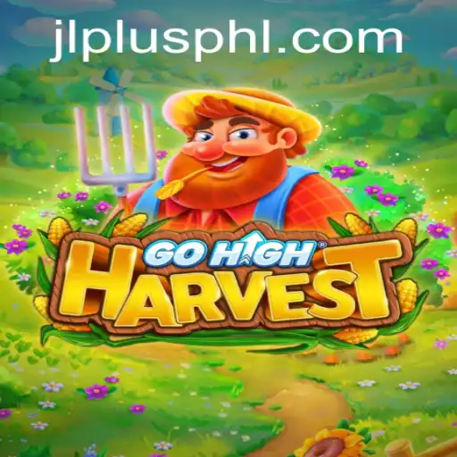 Exploring GoHighHarvest: A Thrilling Gaming Experience with JLPLUS.COM