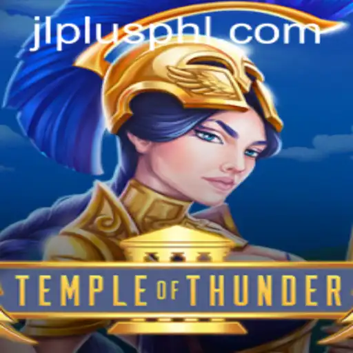 TempleofThunder: An Electrifying Adventure on JLPLUS.COM